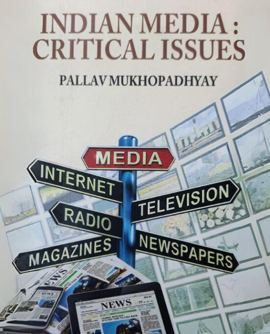 Indian Media Critical Issues